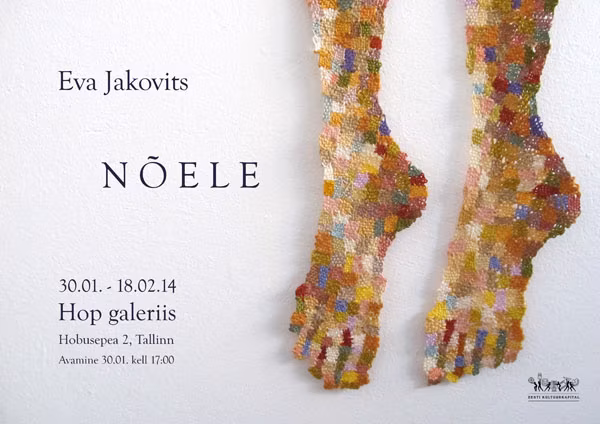 Eva Jakovitsi teine isikun&auml;itus &bdquo;N&otilde;ele&rdquo; HOP galeriis