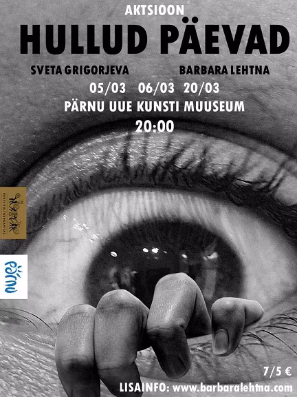 5. m&auml;rtsil esietendub P&auml;rnus Sveta Grigorjeva ja Barbara Lehtna uuslavastus &bdquo;Hullud p&auml;evad&rdquo;