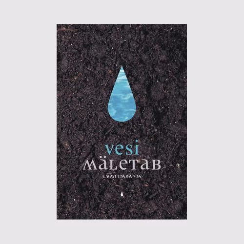 Järjehoidja: Emmi Itäranta „Vesi mäletab”