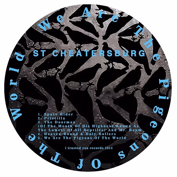 Plaadiarvustus: St. Cheatersburg – We Are The Pigeons Of The World (I Trusted You Records, 2014)