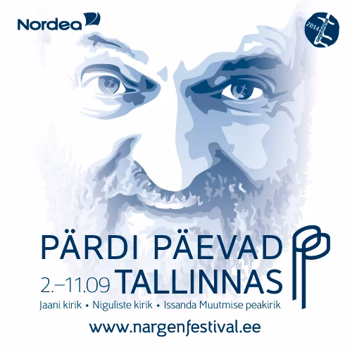 Nargenfestivali hooaja kulminatsioonina k&otilde;lavad Arvo P&auml;rdi teosed