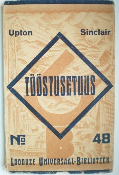 Upton Sinclairi „Tööstusetuus”