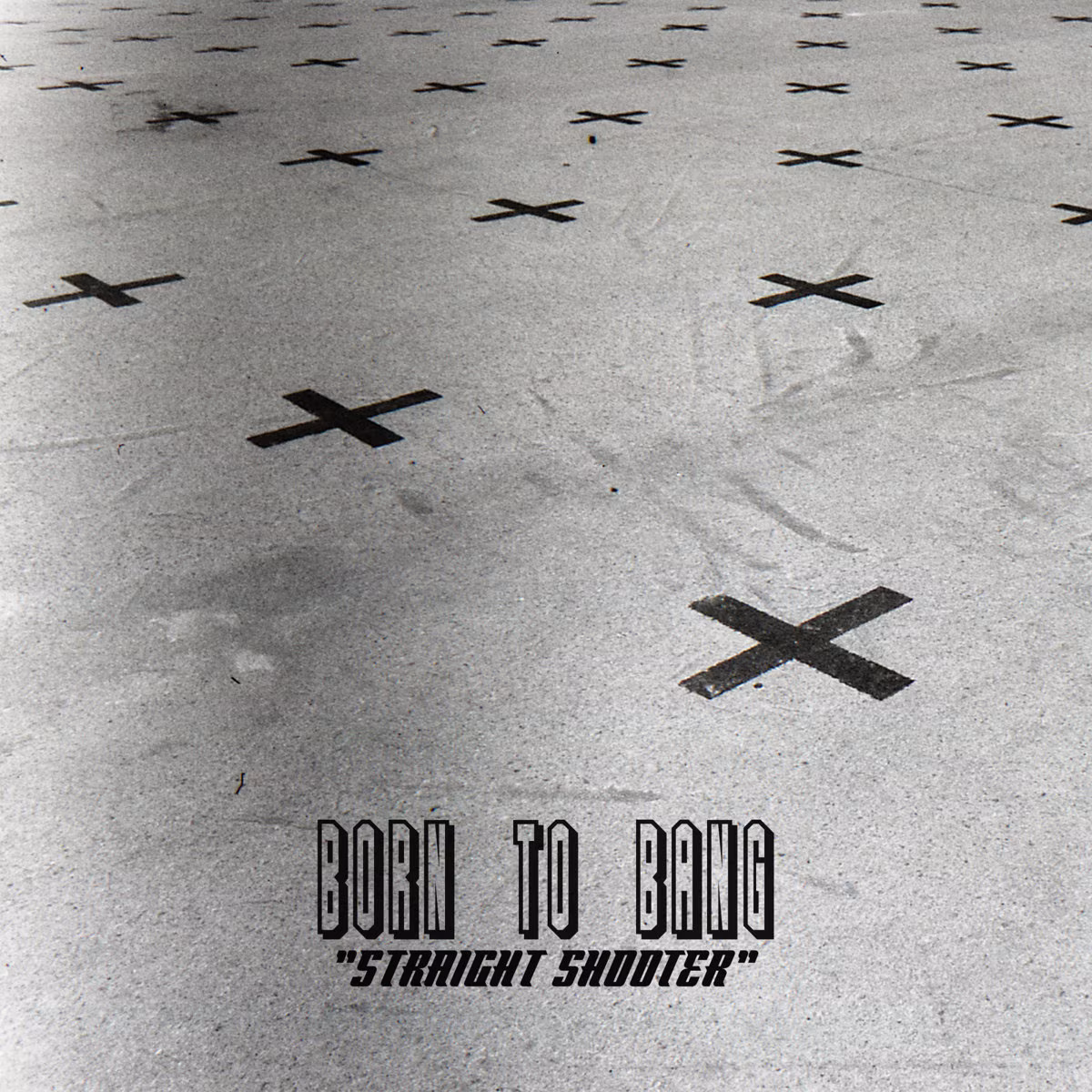 Born To Bang – Straight Shooter (Off-Kilter, 2017)