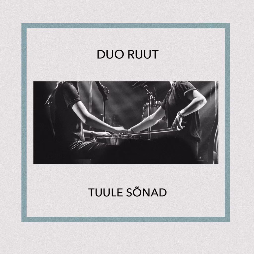 Duo Ruut – Tuule sõnad (2019)