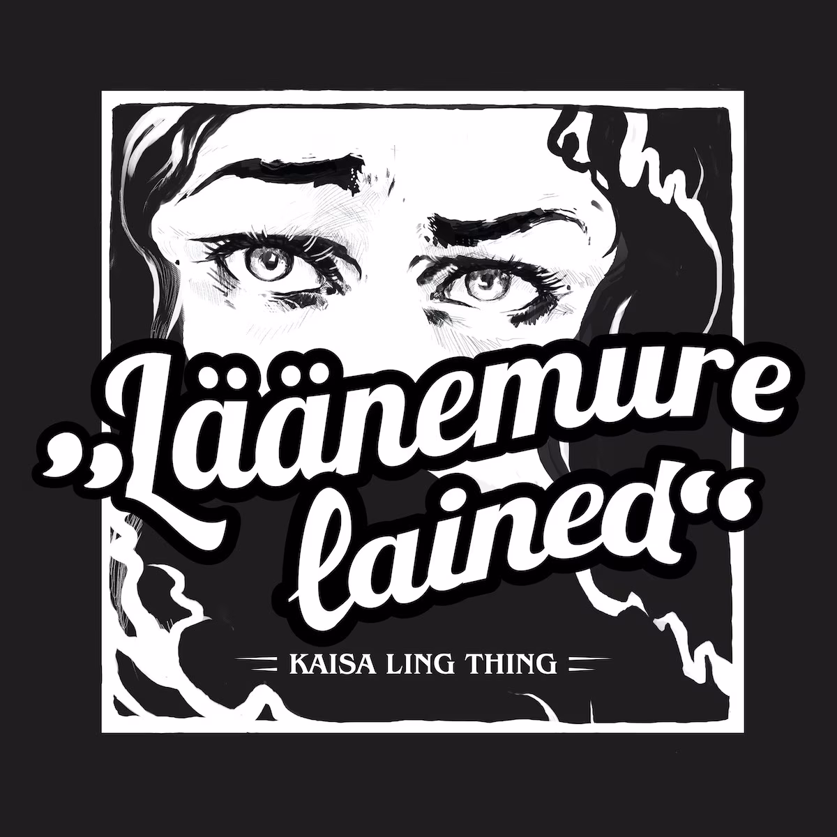 Kaisa Ling Thing – Läänemure lained (2021)