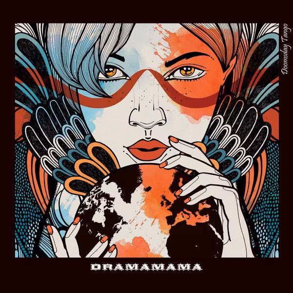 Dramamama – Doomsday Tango (2022)