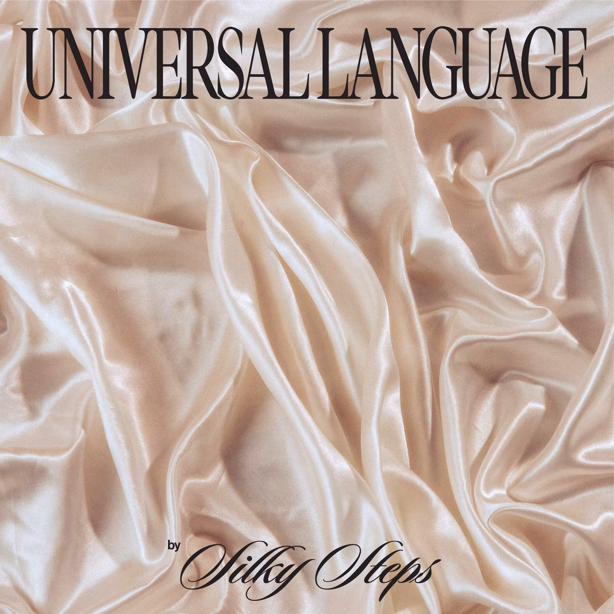 Silky Steps – Universal Language (Funk Embassy, 2023)