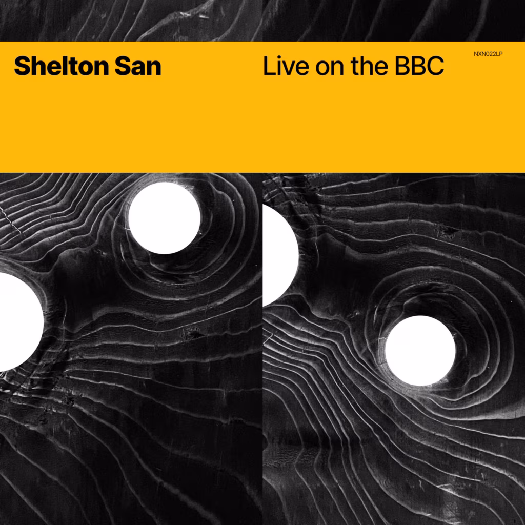 Shelton San &ndash; Live On The BBC (9&times;9 Records, 2024)